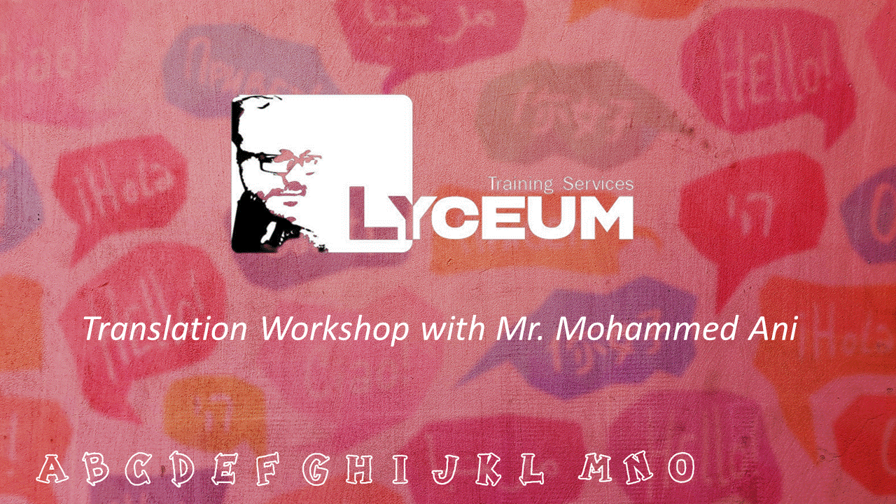 translation workshop with mr mohammed ani